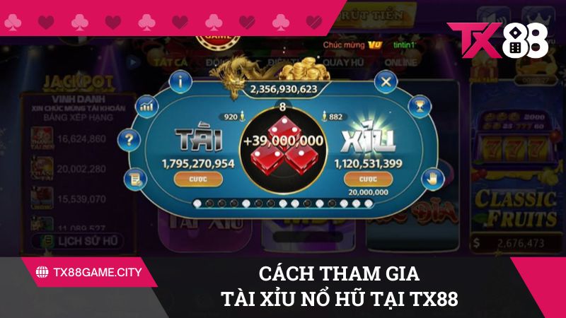Cách thức tham gia Tài Xỉu tại TX88 đơn giản, nhanh chóng
